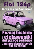 Książka : Fiat 126p.... - Aleksander Sowa