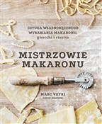 Polska książka : Mistrzowie... - David Joachim, Marc Vetri