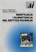 Wentylacja... - Marek Jaskólski, Zbigniew Micewicz -  fremdsprachige bücher polnisch 