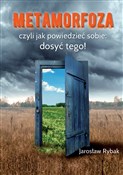 Metamorfoz... - Jarosław Rybak -  Książka z wysyłką do Niemiec 