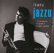 Ikony jazz... - Dave Gelly - buch auf polnisch 