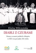 Diabli z c... - Elwira Wilczyńska -  fremdsprachige bücher polnisch 