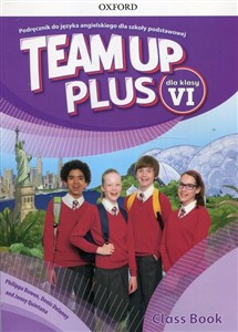 Obrazek Team Up Plus 6 Podręcznik + CD A1-A2