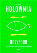 Książka : Holyfood, ... - Szymon Hołownia