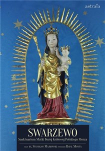 Obrazek Swarzewo. Sanktuarium Matki Bożej Królowej...