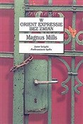 W Orient E... - Magnus Mills - Ksiegarnia w niemczech