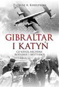 Polska książka : Gibraltar ... - Tadeusz A. Kisielewski