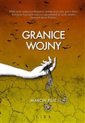 Polska książka : Granice wo... - Marcin Pilis