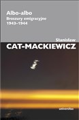 Albo-albo ... - Stanisław Cat-Mackiewicz - buch auf polnisch 