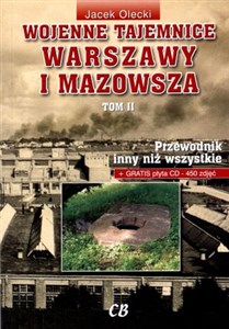 Obrazek Wojenne tajemnice Warszawy i Mazowsza Tom 2 z płytą CD Przewodnik inny niż wszystkie