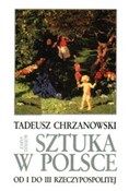 Sztuka w P... - Tadeusz Chrzanowski - Ksiegarnia w niemczech
