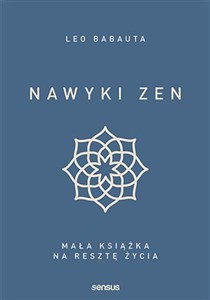 Bild von Nawyki zen. Mała książka na resztę życia