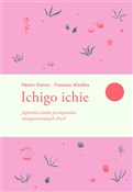 Zobacz : Ichigo ich... - Francesc Miralles, Hector Garcia