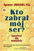 Polska książka : Kto zabrał... - Spencer Johnson