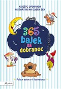 Polska książka : 365 bajek ... - Opracowanie Zbiorowe