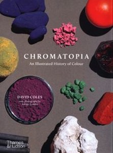 Bild von Chromatopia An Illustrated History of Colour