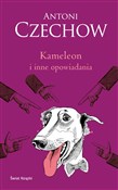 Polska książka : Kameleon i... - Antoni Czechow .