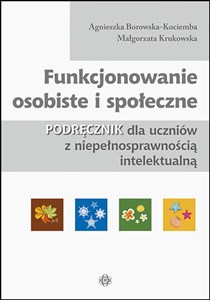 Bild von Funkcjonowanie osobiste i społeczne Podręcznik dla uczniów z niepełnosprawnością intelektualną