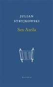 Sen Azrila... - Julian Stryjkowski -  polnische Bücher