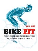 Polska książka : Bike fit U... - Phil Burt