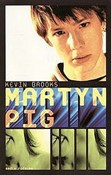 Polska książka : Martyn Pig... - Kevin Brooks