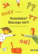 Gramatyka?... - Joanna Machowska -  fremdsprachige bücher polnisch 