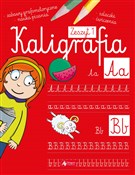 Kaligrafia... - Agnieszka Kamińska -  Książka z wysyłką do Niemiec 