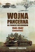 Wojna panc... - Robert Forczyk -  polnische Bücher