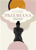 Przemiana ... - Kate O'Donnell -  polnische Bücher