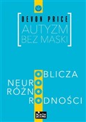 Autyzm bez... - Devon Price -  polnische Bücher