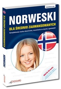 Bild von Norweski dla średnio zaawansowanych + CD Poziom A2-B1 Kompleksowa nauka słownictwa, rozumienia ze słuchu i gramatyki