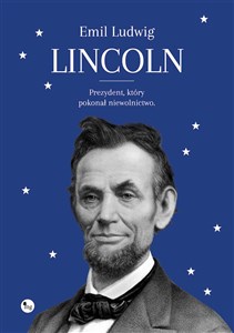 Bild von Lincoln Prezydent, który pokonał niewolnictwo