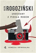 Polska książka : Ukochany z... - Alek Rogoziński