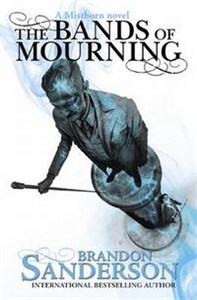 Bild von The Bands of Mourning A Mistborn Novel