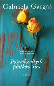 Bild von Pośród żółtych płatków róż wyd. kieszonkowe