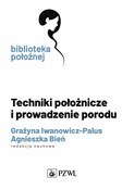 Zobacz : Techniki p... - Grażyna Iwanowicz-Palus, Agnieszka Bień