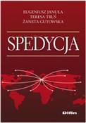 Spedycja - Eugeniusz Januła, Teresa Truś, Żaneta Gutowska -  polnische Bücher