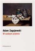 Książka : W cudzym p... - Adam Zagajewski
