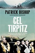 Cel Tirpit... - Patrick Bishop -  polnische Bücher