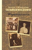 Wspomnieni... - Władysław Tatarkiewicz, Teresa Tatarkiewicz -  Książka z wysyłką do Niemiec 