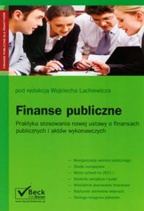 Bild von Finanse publiczne Praktyka stosowania nowej ustawy o finansach publicznych i aktów wykonawczych