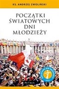 Początki Ś... - Andrzej Zwoliński -  polnische Bücher