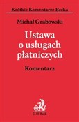 Ustawa o u... - Michał Grabowski -  fremdsprachige bücher polnisch 