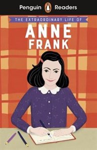 Obrazek Penguin Readers Level 2 The Extraordinary Life of Anne Frank