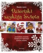 Dzieciaki ... - Beata Lipov -  polnische Bücher
