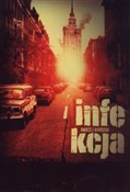Infekcja - Andrzej Wardziak -  polnische Bücher