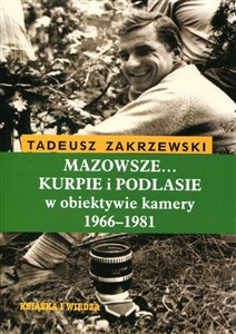 Obrazek Mazowsze Kurpie i Podlasie w obiektywie kamery 1966-1981