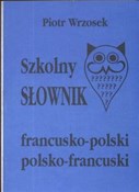 Szkolny sł... - Piotr Wrzosek -  fremdsprachige bücher polnisch 