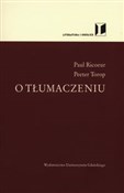 O tłumacze... - Paul Ricoeur, Peeter Torop -  Książka z wysyłką do Niemiec 