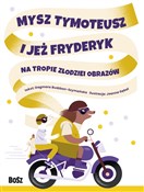 Książka : Mysz Tymot... - Dagmara Budzbon-Szymańska
